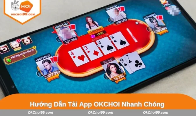 tải app OKCHOI